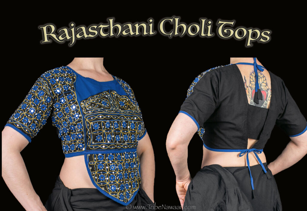 Rajasthani choli tops for belly dance from The Nawaar Marketplace at www.TribeNawaar.com